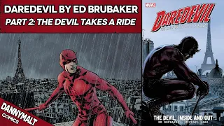 Daredevil by Ed Brubaker - Part 2: The Devil Takes a Ride (2007) - Comic Story Explained