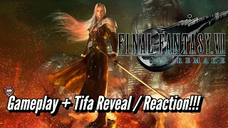 FF7 REMAKE : E3 2019 Gameplay / Tifa Reveal / Reaction!!!