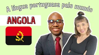 ANGOLA: PORTUGUÊS E CULTURA | A língua portuguesa pelo mundo | Brasileirices