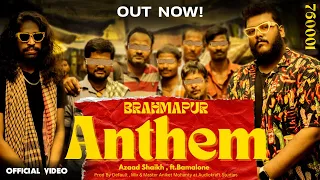 Brahmapur Anthem - 760001 (Official Video) | Azaad Shaikh ft. Bamalone
