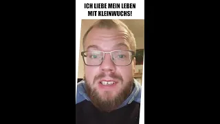 Ich liebe mein Leben mit Kleinwuchs!