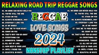 ALL TIME FAVORITE REGGAE SONGS 2024 - BEST ENGLISH REGGAE LOVE SONGS 2024