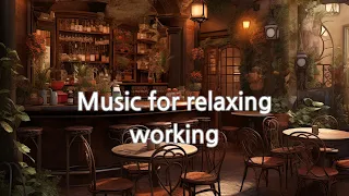 Music for relaxing, working  - 401