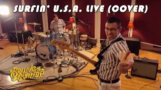 Sounds of Summer: Surfin' U.S.A. LIVE (Cover)