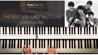 How to Play: The Beatles - Lady Madonna. Piano Tutorial, lesson by Piano Couture.