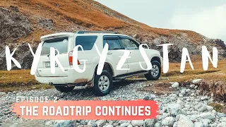 KYRGYZSTAN - The roadtrip continues, on and off road - Ep. 4