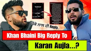 Karan Aujla New Song | Khan Bhaini Reply To Karan Aujla in Naam Sunuga Song | 52 Bars Karan Aujla