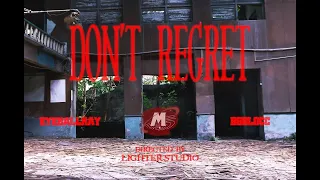 EyeballRay - Don't Regret ft. 蛋頭BG8LOCC(Official  Video)