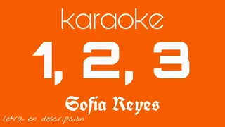 Sofia Reyes – 1, 2, 3  feat. Jason Derulo & De La Guetto ( KARAOKE con coros )