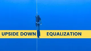 WATCH THIS: How To Equalize In an Upside-Down Position For Beginner Freedivers