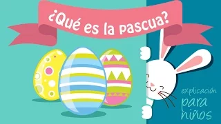 ¿Que es la pascua?