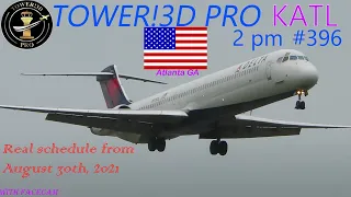 Atlanta 100 Departures Real schedule from Aug 30th 2021 Tower!3D Pro (modified*) KATL @ 2 pm