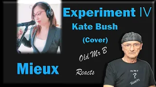 Mieux - Experiment Ⅳ-Kate Bush (Reaction)