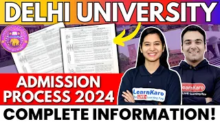 Delhi University Admission Process 2024 ✅ | Step by Step Complete Information 🔥