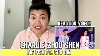CHARLIE ZHOU SHEN- Big Fish || REACTION VIDEO