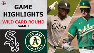 Chicago White Sox vs. Oakland Athletics Game 3 Highlights | Wild Card Round (2020)