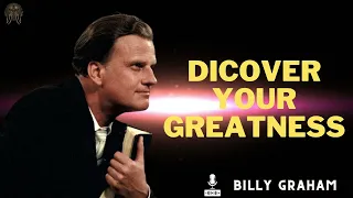 Billy Graham Messages  -  DICOVER YOUR GREATNESS