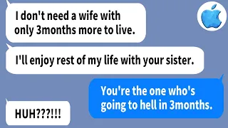 【Apple】My husband started an affair with my sis the moment he found out I only have 3m to live...