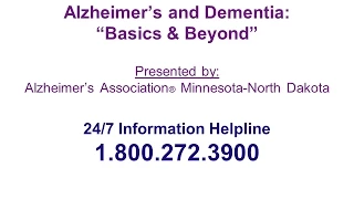 Alzheimer's and Dementia: Basics and Beyond Part 1