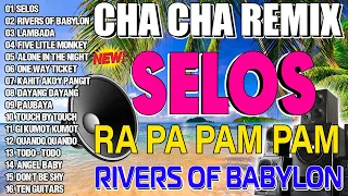 🇵🇭[NEW]📌 RA PA PAM PAM x SELOS 🟪 NONSTOP CHA CHA REMIX 2024 🥎 BAGONG TAGALOG CHA CHA DISCO REMIX🎪