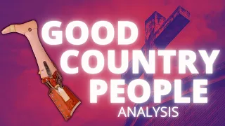 Good Country People - Flannery O'Connor - Analysis and Review