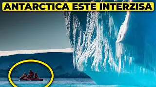 De Ce Vizitarea Antarcticii Este INTERZISA?!