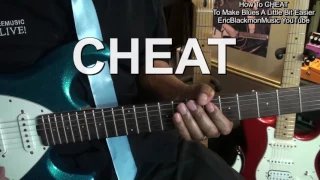 How To CHEAT To Make 12 Bar Blues Guitar A Little Easier To Play @EricBlackmonGuitar