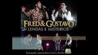 Lendas e Misterios- Fred e Gustavo