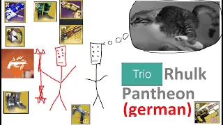 Trio Pantheon Rhulk -15 (arc/stasis week)