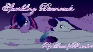 Sparkling Diamonds {MLP Fanfic Reading} {Rarity/Twilight - Romance}