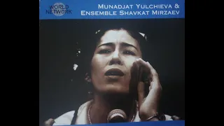 7. Munadjat Yulchieva & Ensemble Shavkat Mirzaev - Omony Yer