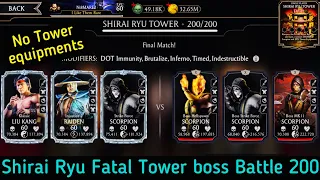 Shirai Ryu Fatal Tower Boss Battle 200 Fight + Reward | Without SRT Equipments | MK Mobile