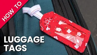 How to Make Fabric Luggage Tags | Free Pattern Download