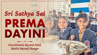 Sri Sathya Sai Prema Dayini | Nutrition Initiative | Sri Sathya Sai Premaarpitham Foundation