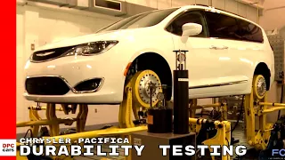 Chrysler Pacifica Durability Testing Explained