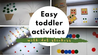 Easy toddler activities with dot stickers