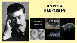 Jean Painlevé |  Top Movies by Jean Painlevé| Movies Directed by  Jean Painlevé