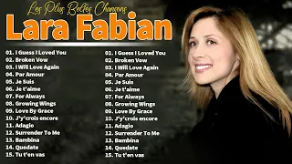 Lara Fabian Album Complet – Lara Fabian Best Of - Les Plus Belles Chansons de Lara Fabian Album