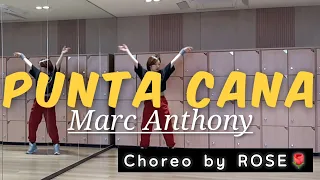 ROSE🌹ZUMBAㅣPunta canaㅣMarc AnthonyㅣChoreo by ROSE🌹