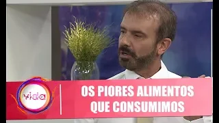 Descubra os piores alimentos que consumimos com Dr. Claudio Mutti - 03/03/20