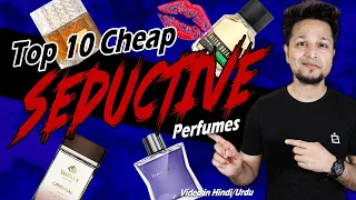 10 Best SEDUCTIVE💋🔥Perfumes in Budget for Men | Compliment getter | Date night | Sexy Smelling!