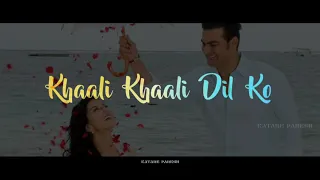 Khali Khali Dil | Tera Intezar | Armaan Malik song | Whatsapp status | Ft. Arbaaz Khan & Sunny Leone