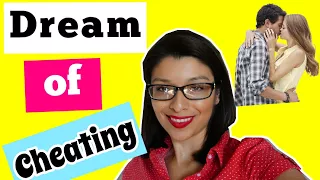 WHAT IS NEW! Cheating Dream (Meaning and Interpretation)