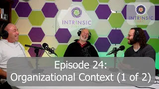 S01E24 - Leading in the Organizational Context (1 of 2)