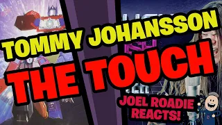 Tommy Johansson | The Touch (Stan Bush from Transformers Movie) - Roadie Reacts