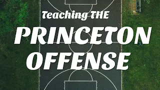 How to Teach The Princeton Offense