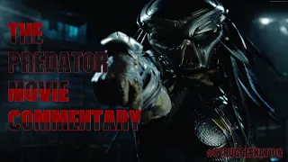 THE PREDATOR Commentary (Preview)