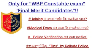 Tips for WBP Medical and Police Verification!!👮‍♂️💯🎯 by #kolkatapolice #kolkatapoliceexam