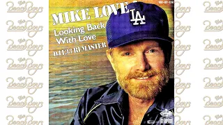 Mike Love - Looking Back With Love (DJ L33 Remaster) and video The Beach Boys