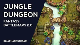 Jungle Dungeon: Fantasy Battlemaps 2.0 | Inkarnate Stream